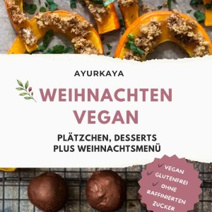 Ayurkaya Kochbuch - Print-Weihnachten-Vegan